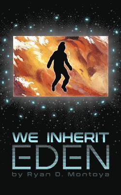 We Inherit Eden 1