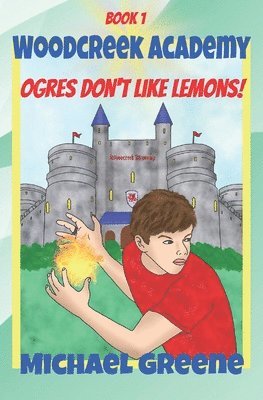 bokomslag Ogres Don't Like Lemons!