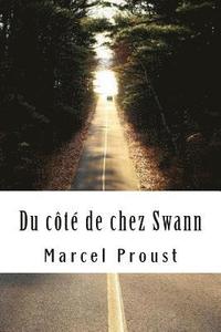 bokomslag Du côté de chez Swann: À la recherche du temps perdu #1