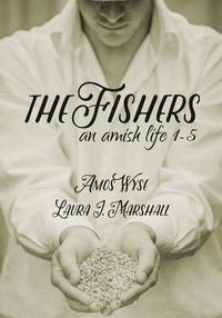 bokomslag The Fishers: An Amish Life Collection 1-5
