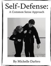 bokomslag Self-Defense: A Common Sense Approach