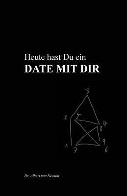 bokomslag Date mit Dir: Heute hast Du ein Date mit Dir