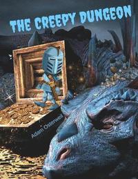 bokomslag The Creepy Dungeon
