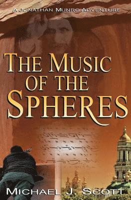 Michael J. Scott - The Music of the Spheres, Häftad
