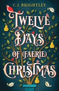 bokomslag Twelve Days of (Faerie) Christmas