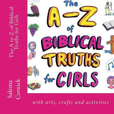 Salema Cornick - The A to Z of Biblical Truths for Girls, Häftad