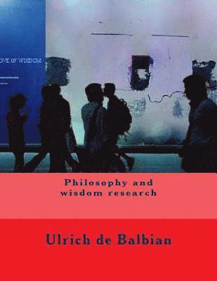 Philosophy and wisdom research 1