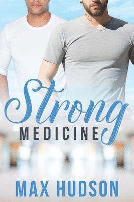 Strong Medicine 1