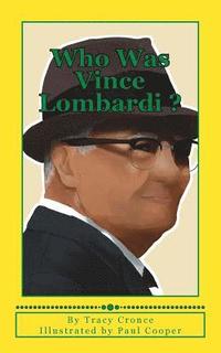 bokomslag Who Was Vince Lombardi