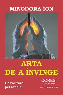 Arta de a Invinge: Dezvoltare Personala 1