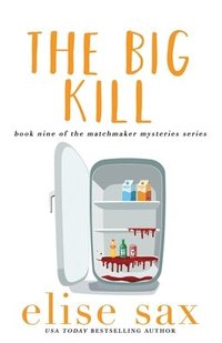 bokomslag The Big Kill