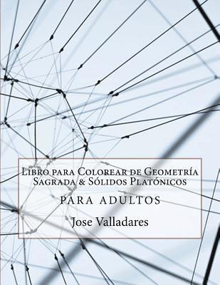Libro para Colorear de Geometría Sagrada & Sólidos Platónicos para Adultos 1