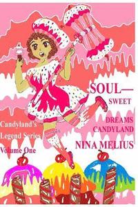 bokomslag Soul - Sweet Dreams Candyland