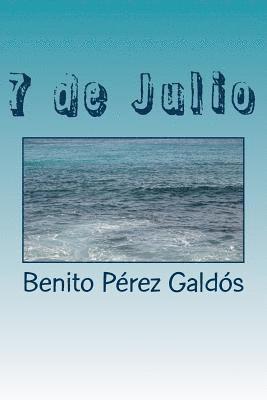 Benito Perez Galdos - 7 de Julio, Häftad
