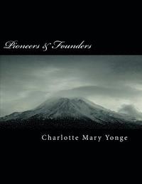 bokomslag Pioneers & Founders