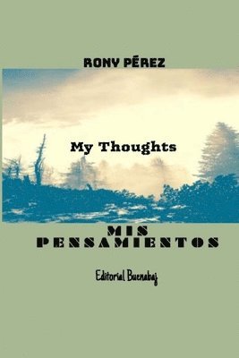 bokomslag Mis Pensamientos: Mis Pensamientos