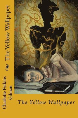 Charlotte Perkins Gilman, Jv Editors, JV Editors - Yellow Wallpaper, Häftad