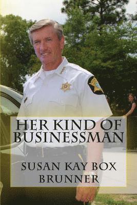 Susan Kay Box Brunner - Her Kind Of Businessman, Häftad. Tillgänglighet: Lägg i varukorg
