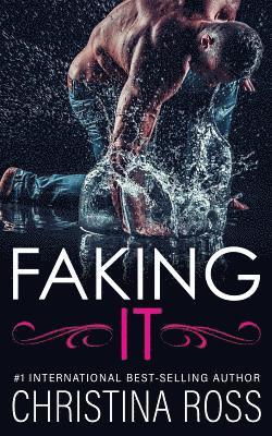 Christina Ross - Faking It, Häftad