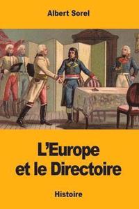 bokomslag L'Europe et le Directoire