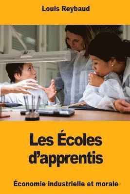 bokomslag Les Écoles d'apprentis