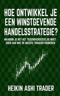 bokomslag Hoe ontwikkel je een winstgevende handelsstrategie