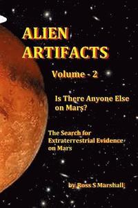 bokomslag Alien Artifacts Vol-2: Is There Anyone Else on Mars?