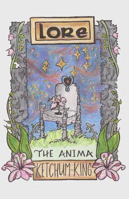 Lore: The Anima 1