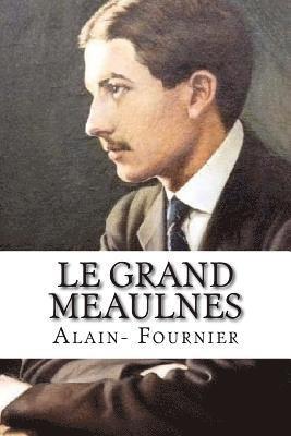 Le grand Meaulnes 1