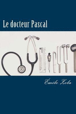 Le docteur Pascal 1