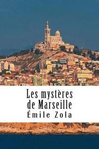 bokomslag Les mystères de Marseille