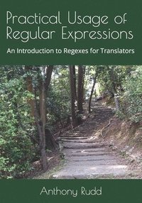 bokomslag Practical Usage of Regular Expressions