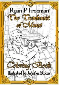 bokomslag The Trombonist of Munst Coloring Book