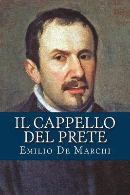 Emilio De Marchi - Il cappello del prete, Häftad. Tillgänglighet: Lägg i varukorg