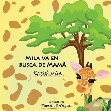 bokomslag Mila va en busca de mama