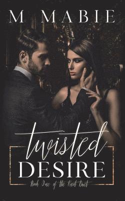 Twisted Desire 1