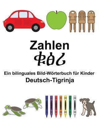 bokomslag Deutsch-Tigrinja Zahlen Ein bilinguales Bild-Wörterbuch für Kinder