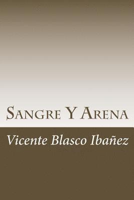 Sangre Y Arena 1