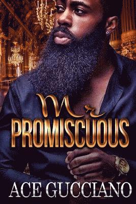 Mr. Promiscuous 1