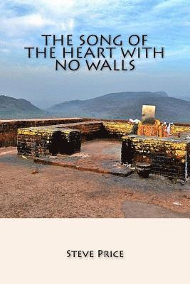 Steve Price - The Song Of The Heart With No Walls: A New Version Of The Heart Sutra, Häftad. Tillgänglighet: Lägg i varukorg