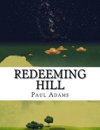 bokomslag Redeeming Hill: Large Print