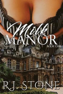 bokomslag Milk Manor (Book One)