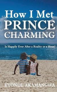 bokomslag How I Met Prince Charming