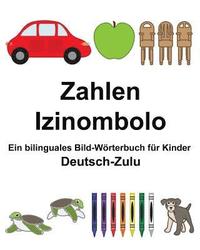 bokomslag Deutsch-Zulu Zahlen/Izinombolo Ein bilinguales Bild-Wörterbuch für Kinder