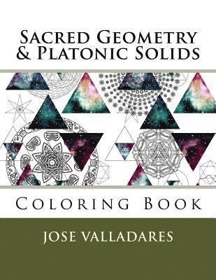 Sacred Geometry & Platonic Solids Coloring Book 1