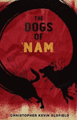bokomslag Dogs of Nam