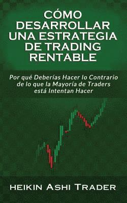 bokomslag Como Desarrollar una Estrategia de Trading Rentable