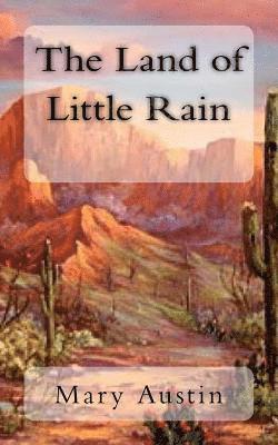 The Land of Little Rain 1