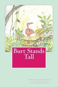 bokomslag Burt Stands Tall