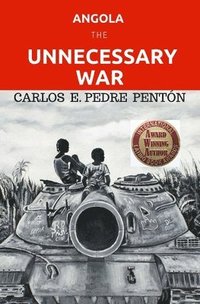 bokomslag Angola, the unnecessary war